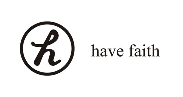 have faith